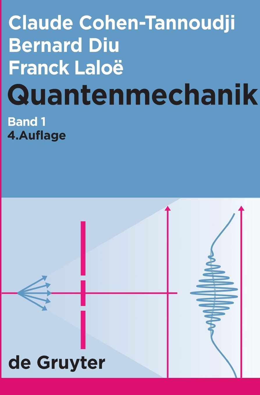 Quantenmechanik. Band 1