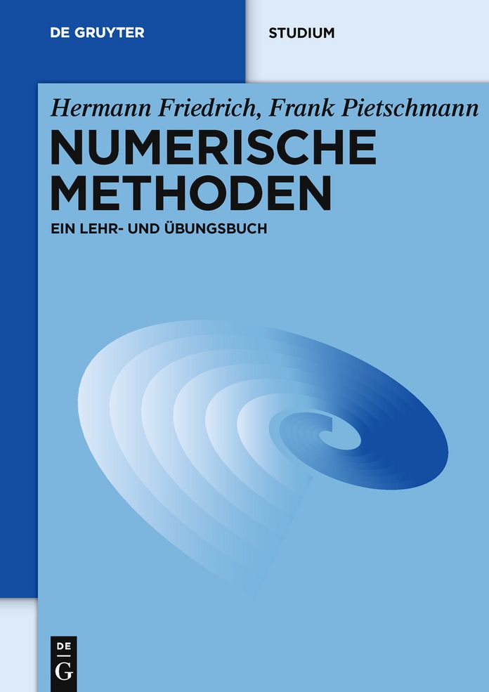 Numerische Methoden: Ein Lehr- und ?bungsbuch