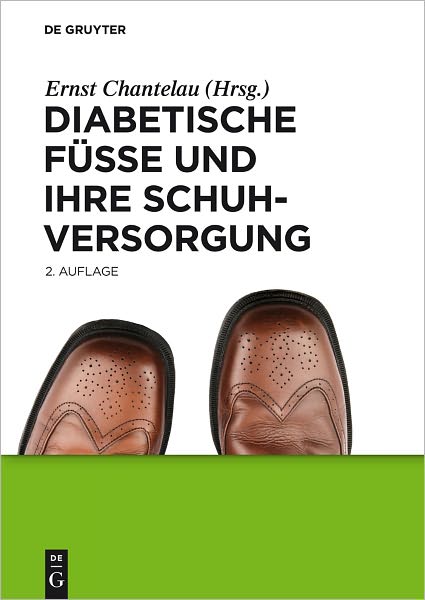 Diabetische Fusse und ihre Schuhversorgung
