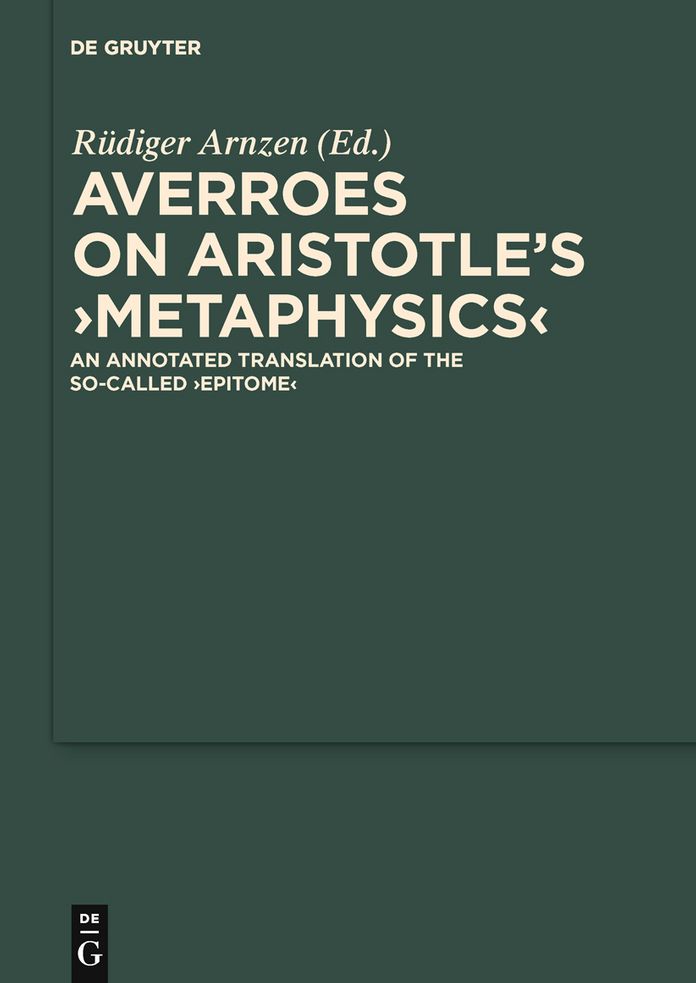 On Aristotle's "Metaphysics": An Annotated Translation of the So-called "Epitome"