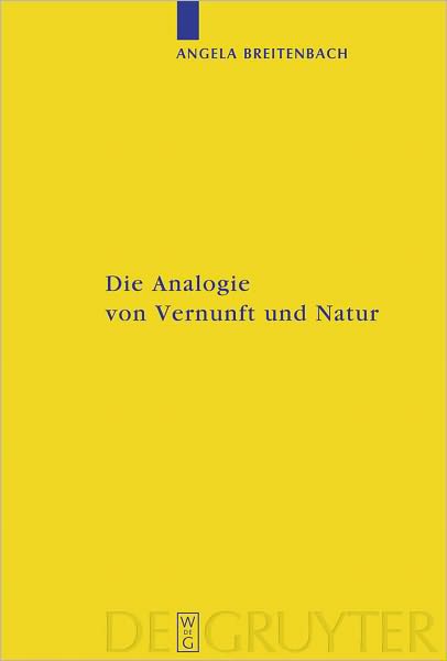 Die Analogie von Vernunft und Natur: Eine Umweltphilosophie nach Kant