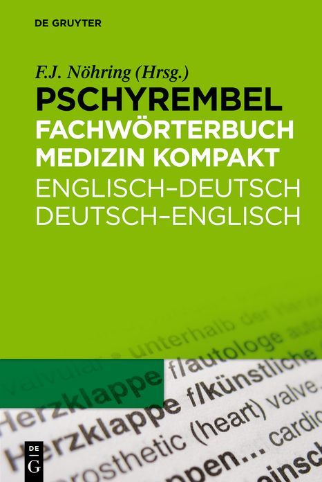 Pschyrembel Fachworterbuch Medizin kompakt: Englisch-Deutsch/Deutsch-Englisch