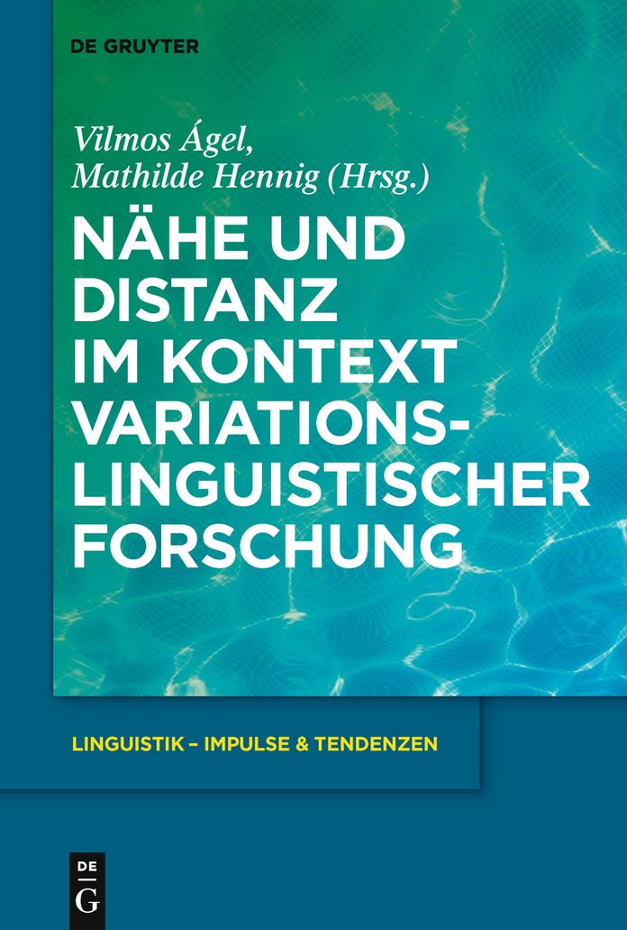 N?he und Distanz im Kontext variationslinguistischer Forschung
