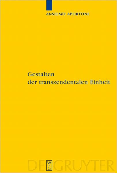 Gestalten der transzendentalen Einheit: Bedingungen der Synthesis bei Kant