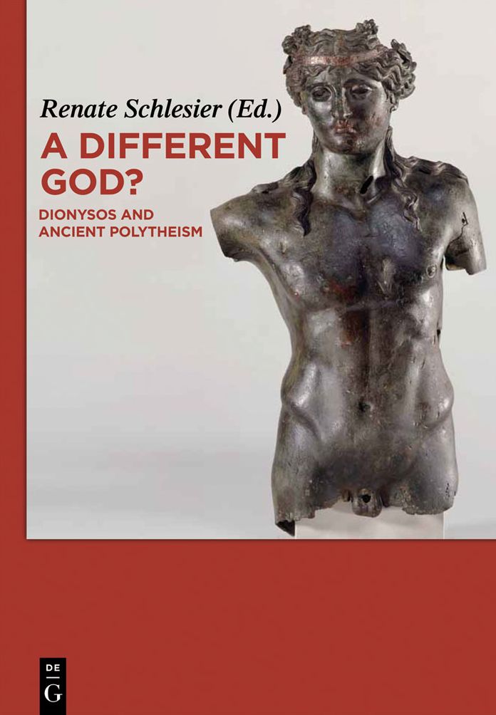A Different God? : Dionysos and Ancient Polytheism