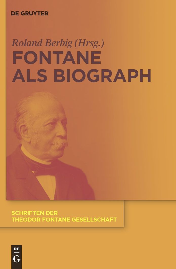 Fontane als Biograph