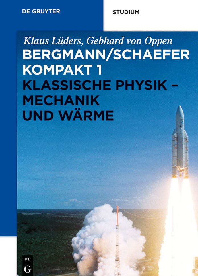 Klassische Physik - Mechanik und Warme
