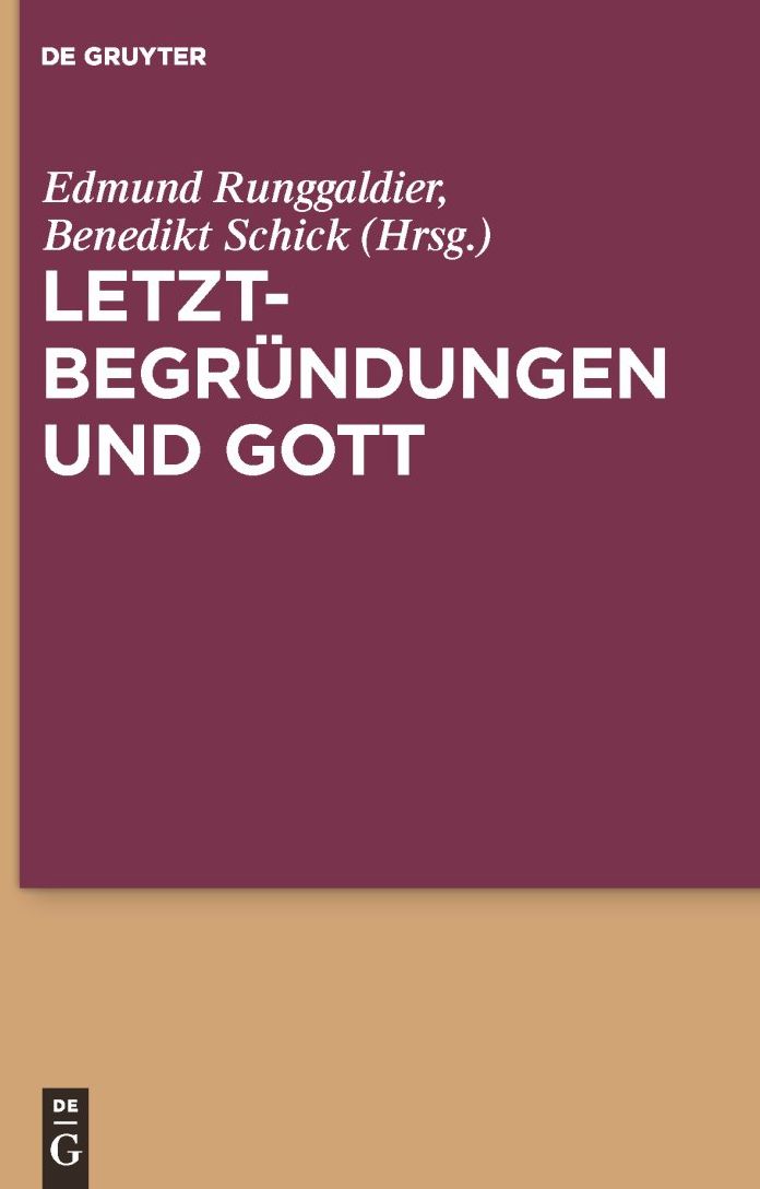 Letztbegrundungen und Gott