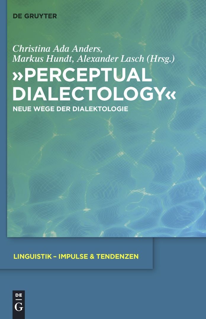 "Perceptual Dialectology": Neue Wege der Dialektologie
