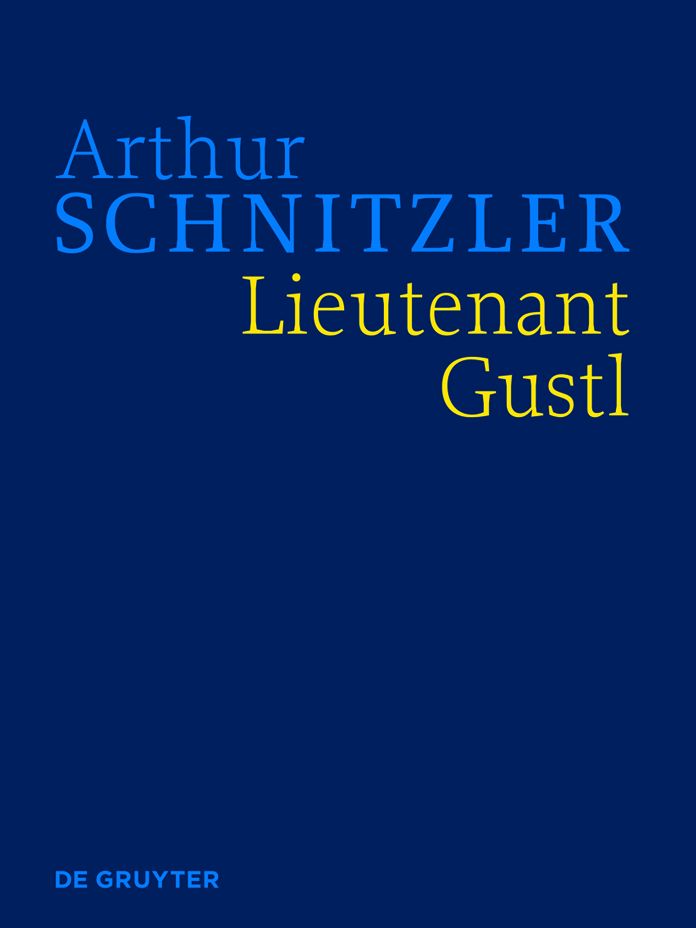 Lieutenant Gustl: Historisch-kritische Ausgabe