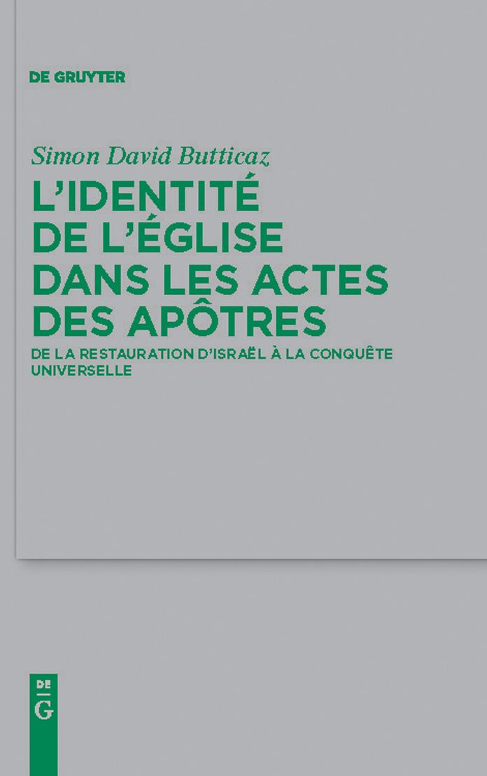 L'identite de l'Eglise dans les Actes des apotres: De la restauration d'Israel a la conquete universelle