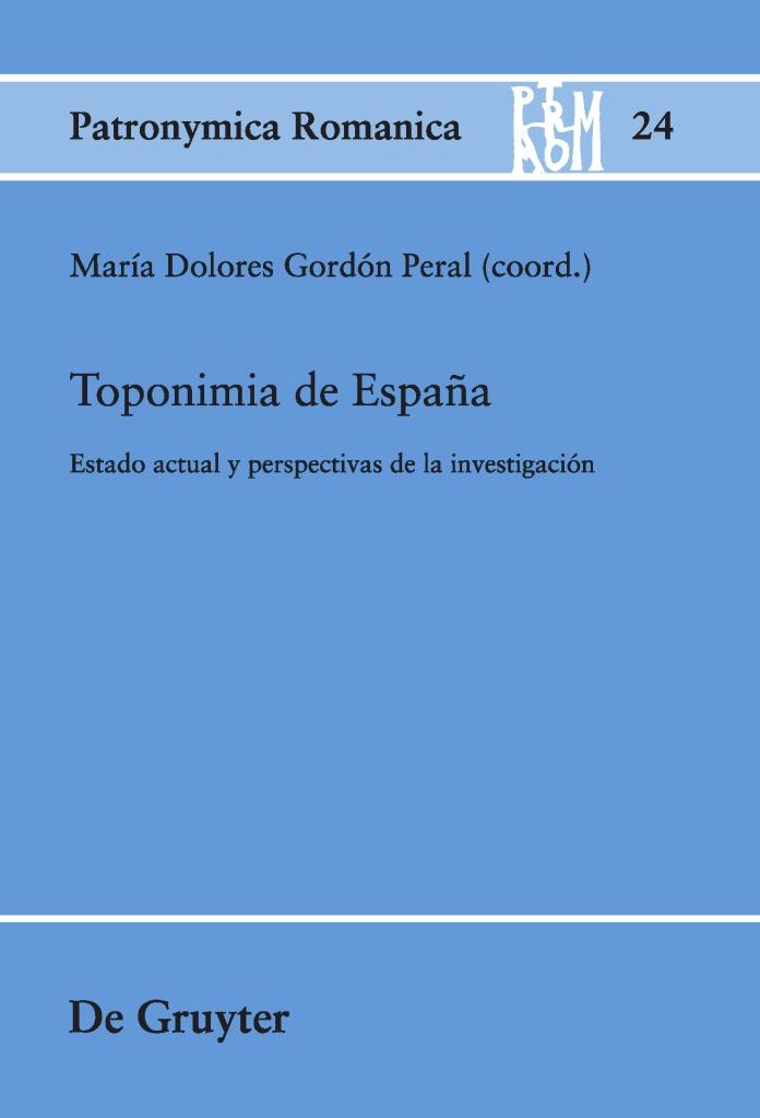 Toponimia de Espana: Estado actual y perspectivas de la investigacion