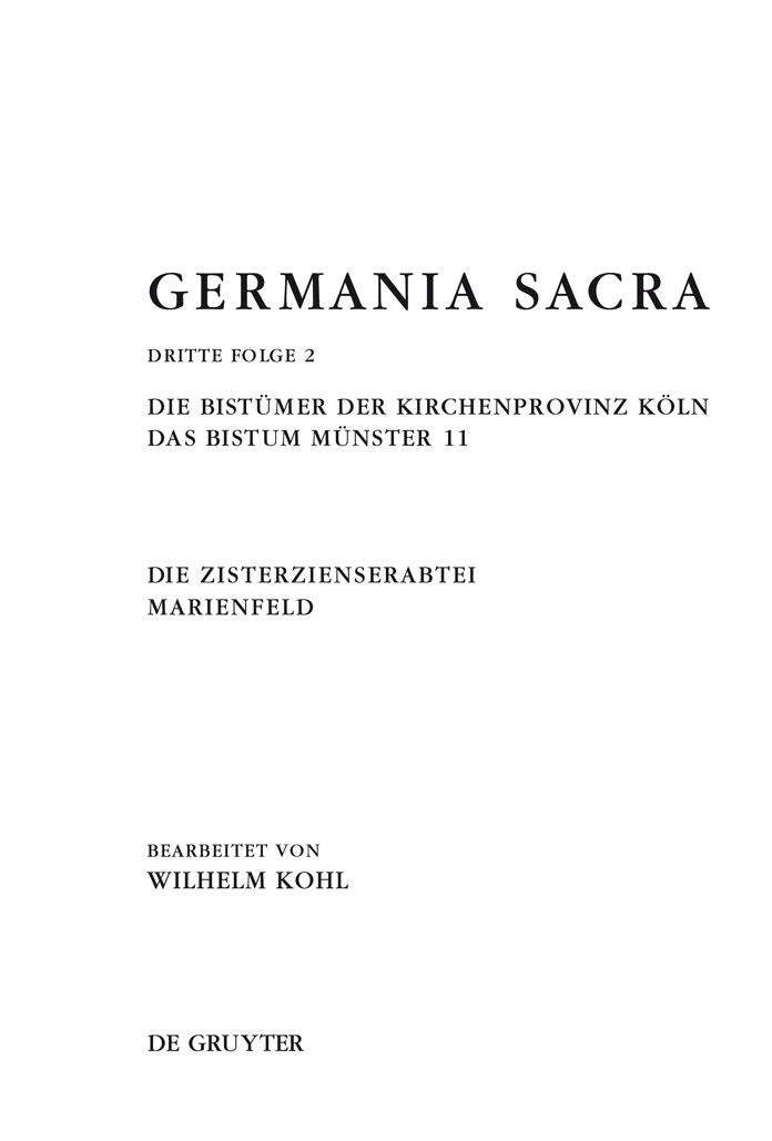 Die Bistumer der Kirchenprovinz Koln. Das Bistum Munster 11. Die Zisterzienserabtei Marienfeld