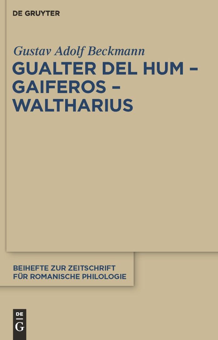 Gualter del Hum Gaiferos Waltharius