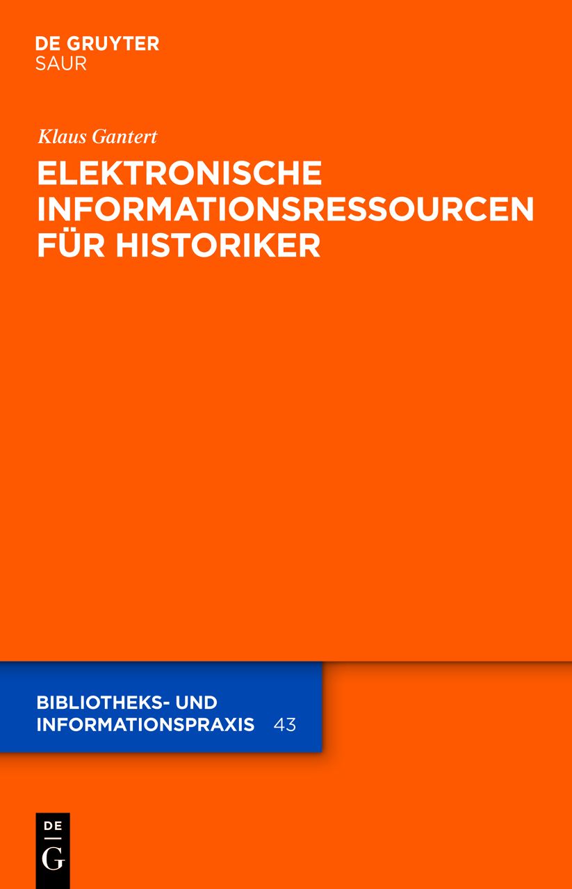 Elektronische Informationsressourcen fur Historiker