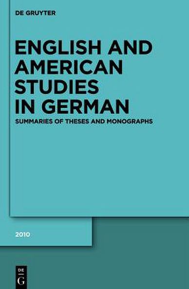 Meyer, Paul Georg: English and American Studies in German. Jahrgang 2010
