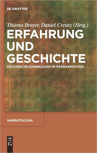 Erfahrung und Geschichte: Historische Sinnbildung im Pranarrativen