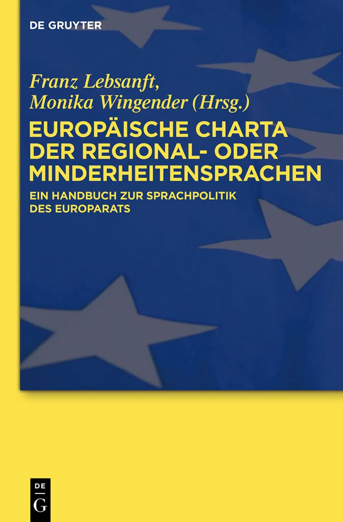 Europaische Charta der Regional- oder Minderheitensprachen: Ein Handbuch zur Sprachpolitik des Europarats