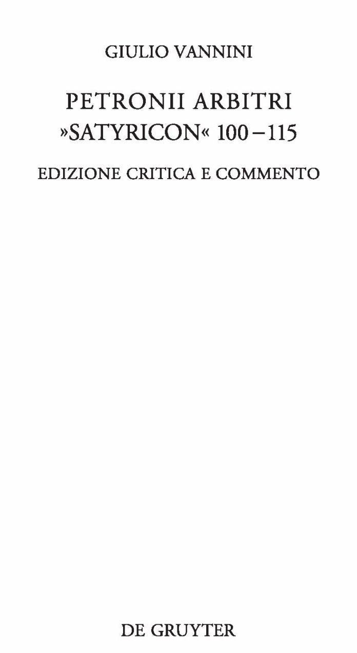 Petronii Arbitri "Satyricon" 100-115: Edizione critica e commento