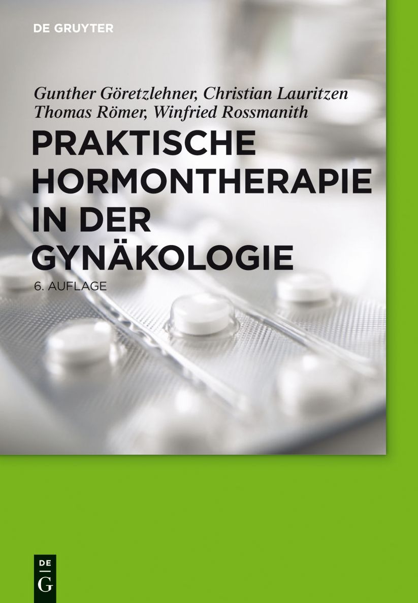 Praktische Hormontherapie in der Gynakologie