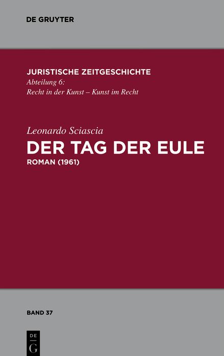 Der Tag der Eule: Roman (1961)