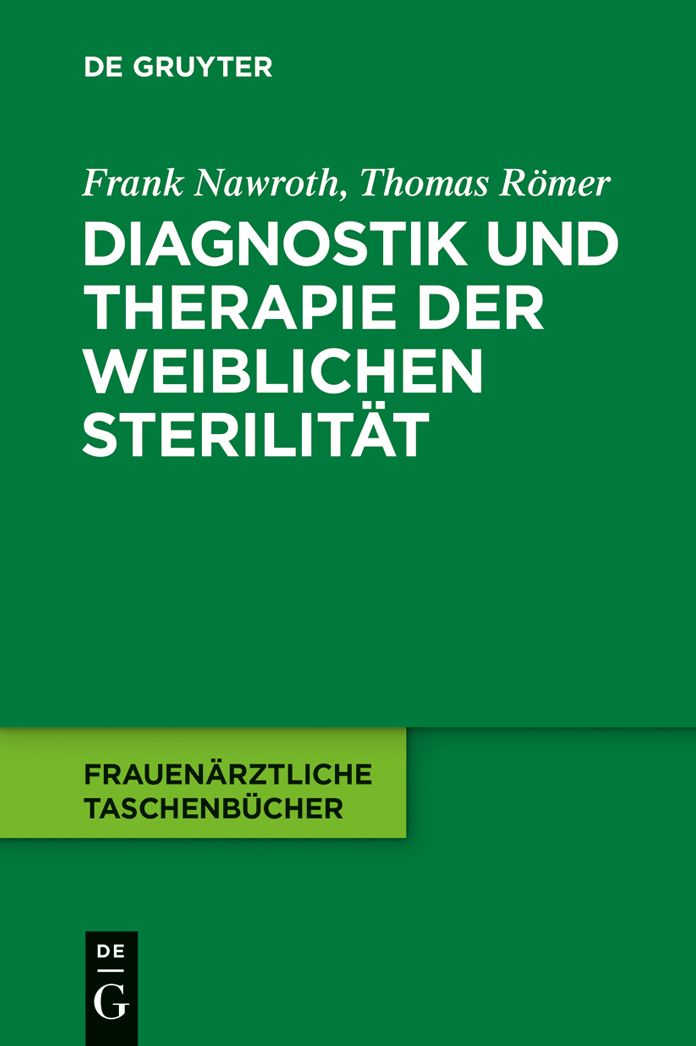 Diagnostik und Therapie der weiblichen Sterilitat