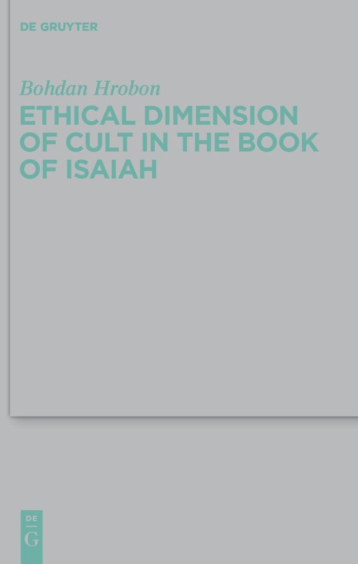 Ethical Dimension of Cult in the Book of Isaiah