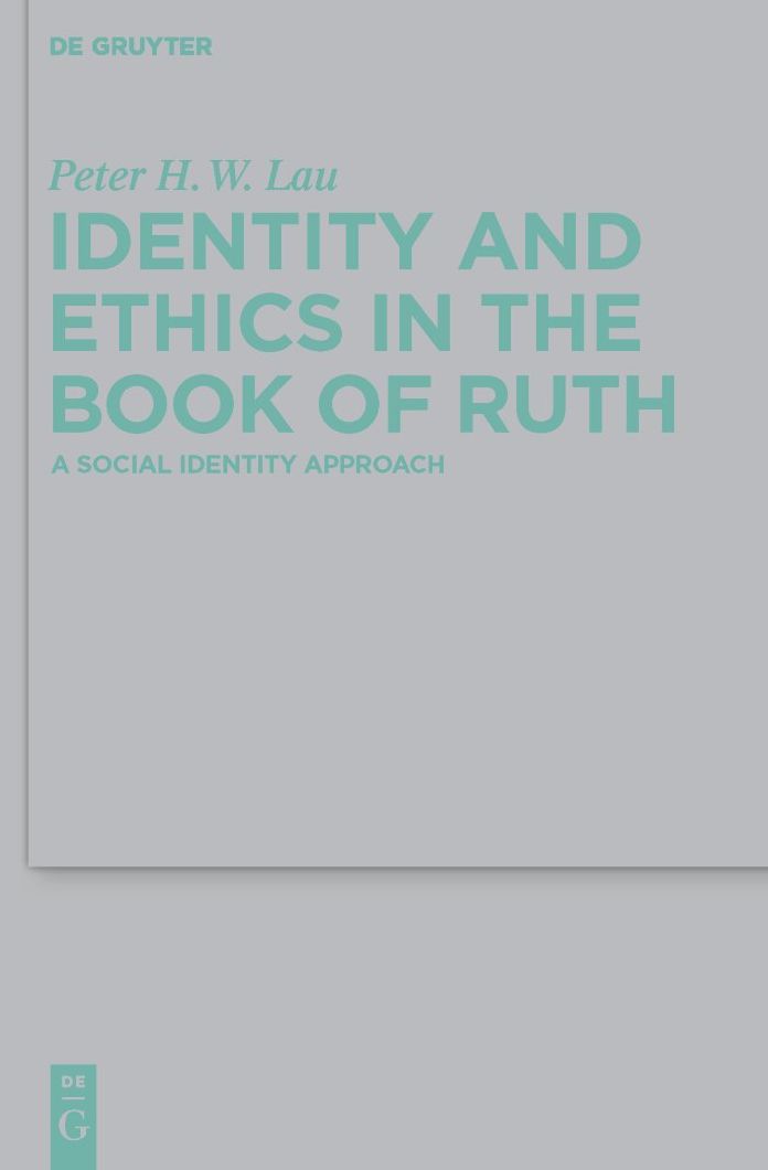 Identity and Ethics in the Book of Ruth