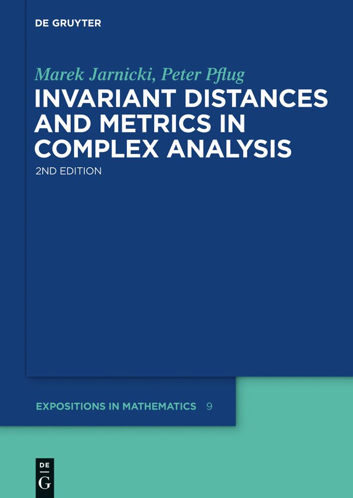 Invariant Distances and Metrics in Complex Analysis
