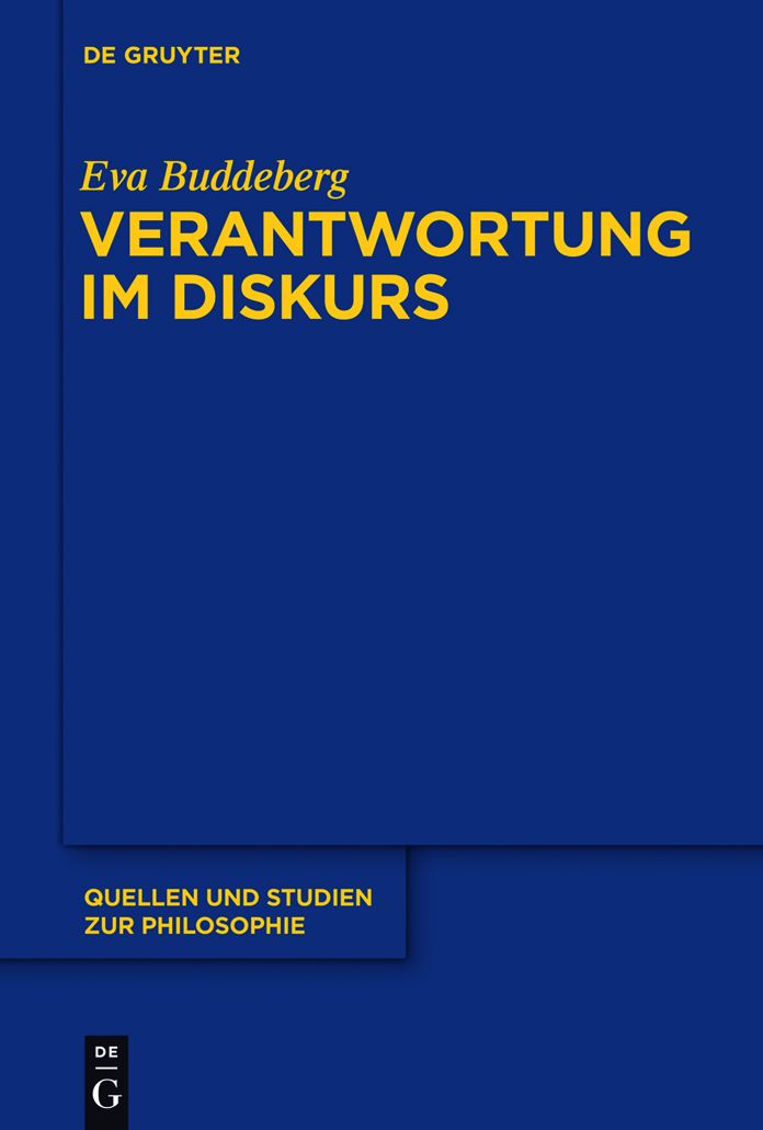 Verantwortung im Diskurs: Grundlinien einer rekonstruktiv-hermeneutischen Konzeption moralischer Verantwortung im Anschluss an Hans Jonas, Karl-Otto Apel und Emmanuel Levinas
