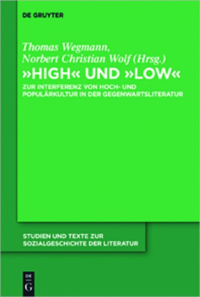 "High" und "low": Zur Interferenz von Hoch- und Popularkultur in der Gegenwartsliteratur