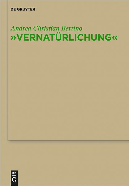 "Vernaturlichung": Ursprunge von Friedrich Nietzsches Entidealisierung des Menschen, seiner Sprache und seiner Geschichte bei Johann Gottfried Herder