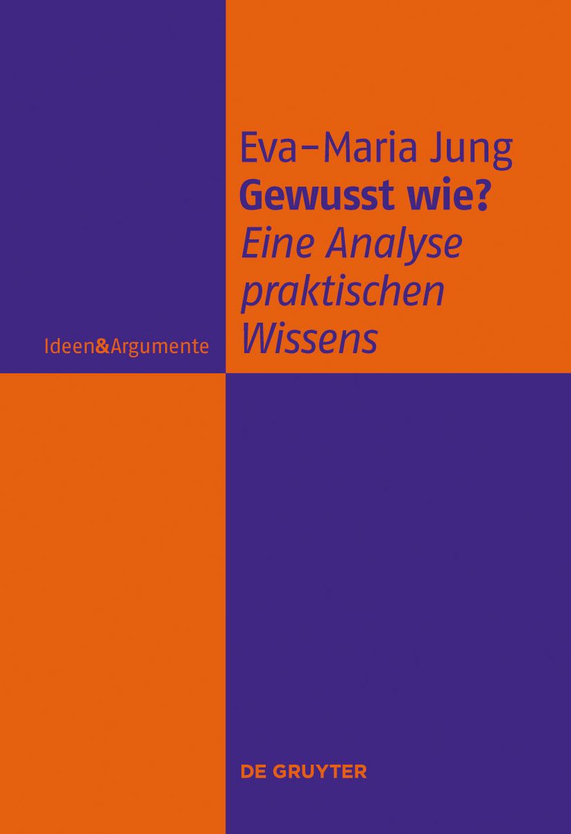 Gewusst wie?: Eine Analyse praktischen Wissens