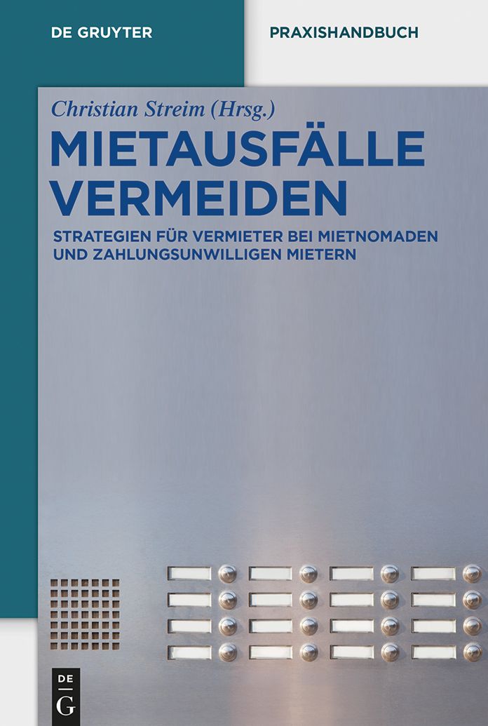 Mietausfalle vermeiden: Strategien fur Vermieter bei Mietnomaden und zahlungsunwilligen Mietern