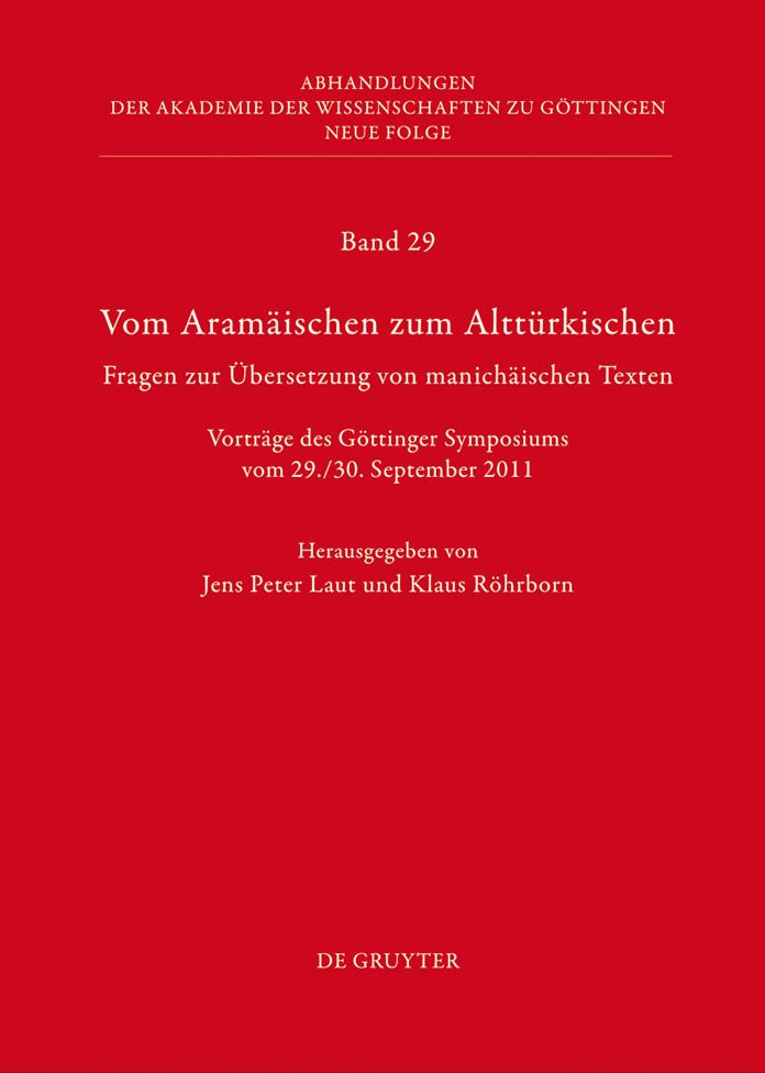 Vom Aramaischen zum Altturkischen: Fragen zur Ubersetzung von manichaischen Texten