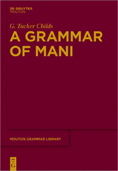 A Grammar of Mani