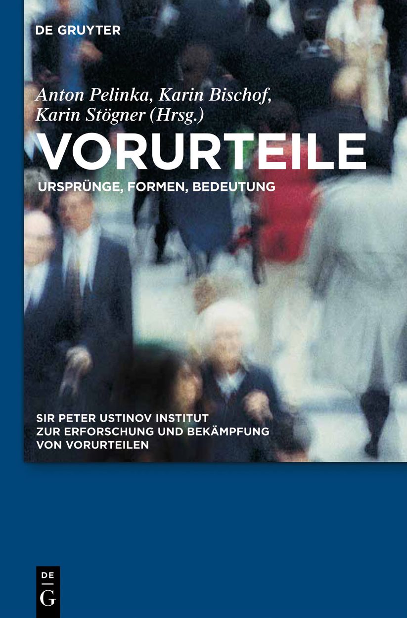 Vorurteile: Ursprunge, Formen, Bedeutung