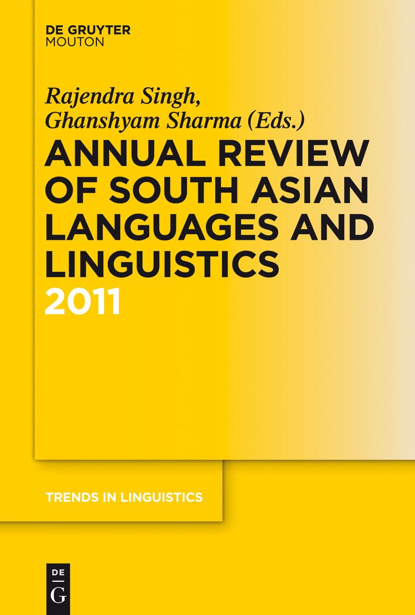 Annual Review of South Asian Languages and Linguistics: 2011