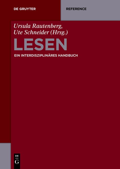 Lesen: Ein interdisziplinares Handbuch