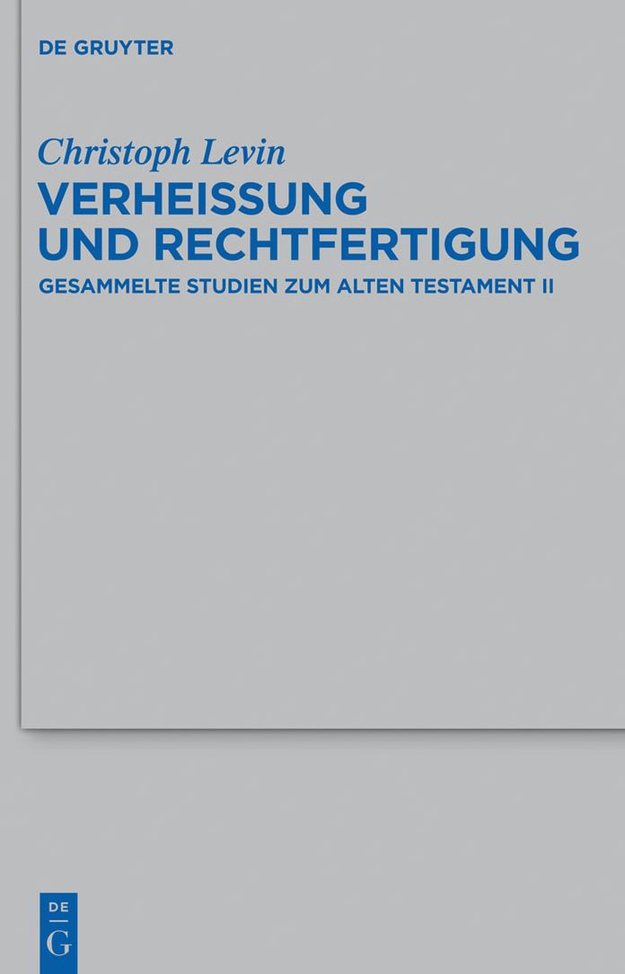 Verheissung und Rechtfertigung: Gesammelte Studien zum Alten Testament II