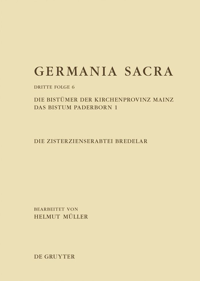 Die Bistumer der Kirchenprovinz Mainz. Das Bistum Paderborn 1. Die Zisterzienserabtei Bredelar