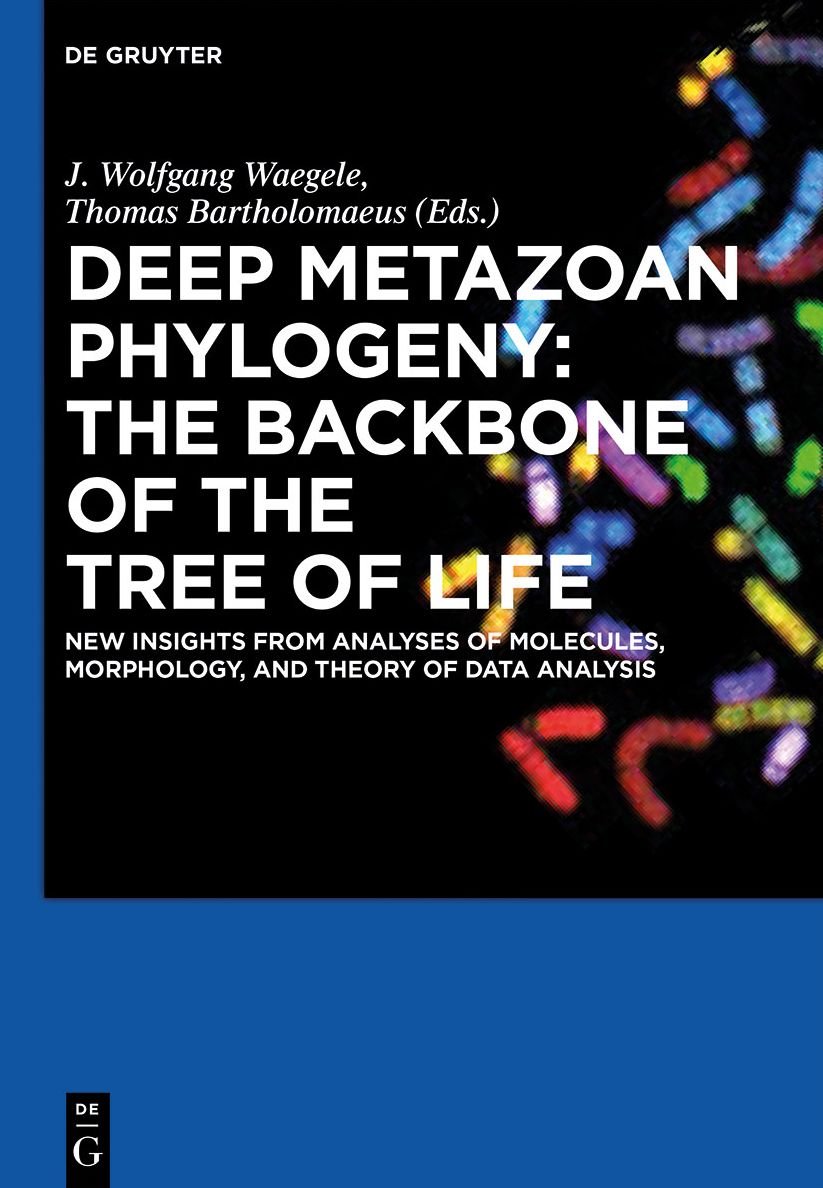 Deep Metazoan Phylogeny: The Backbone of the Tree of Life: New insights from analyses of molecules, morphology, and theory of data analysis