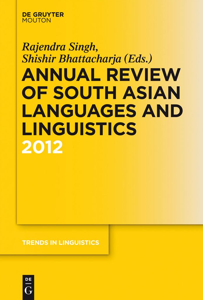 Annual Review of South Asian Languages and Linguistics: 2012