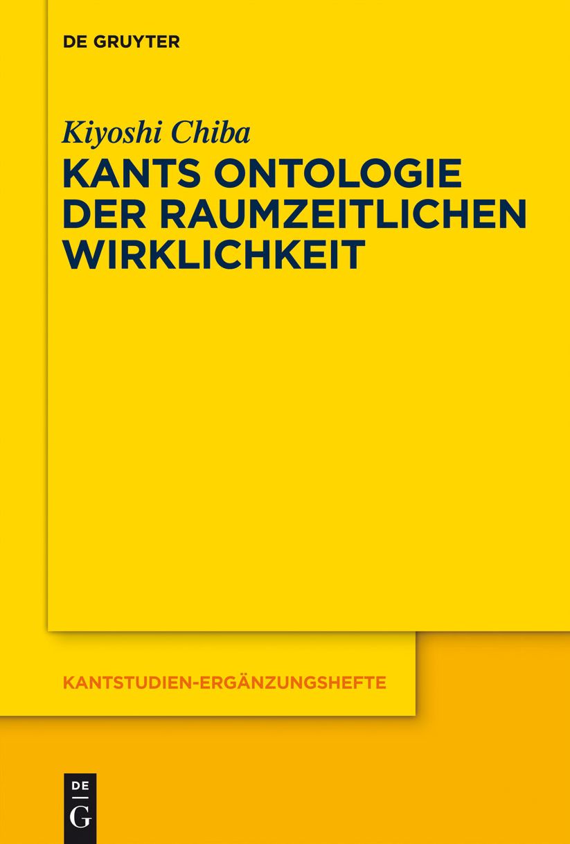 Kants Ontologie der raumzeitlichen Wirklichkeit: Versuch einer anti-realistischen Interpretation der "Kritik der reinen Vernunft"