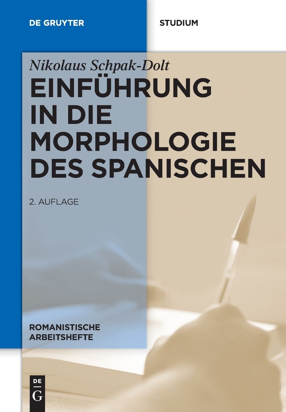Einfuhrung in die Morphologie des Spanischen