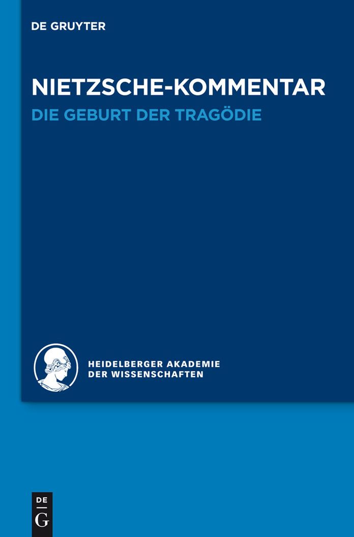 Kommentar Zu Nietzsches Werk: Die Geburt der Tragödie Aus Dem Geiste der Musik