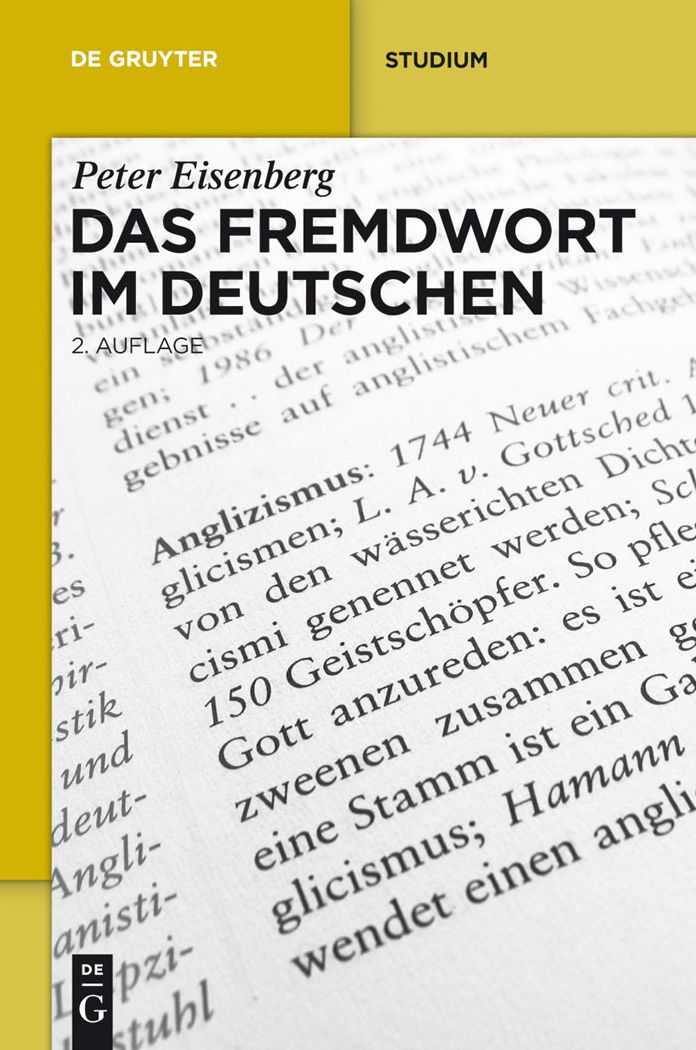 Das Fremdwort Im Deutschen / Loan Words in German