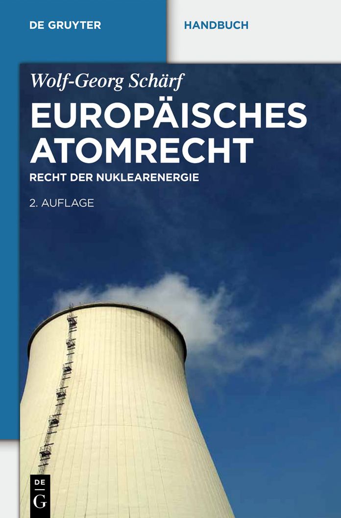 Europaisches Atomrecht: Recht der Nuklearenergie