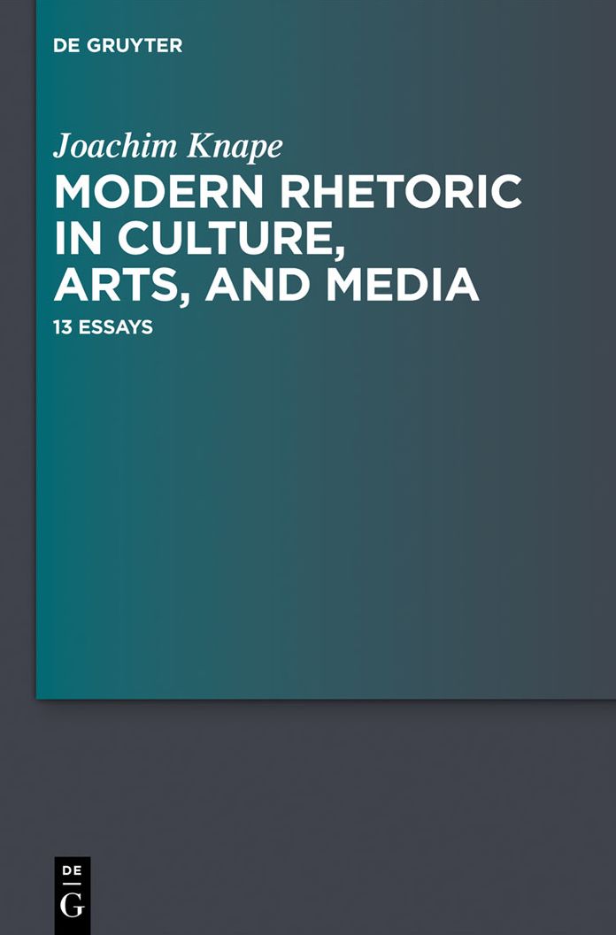 Modern Rhetoric in Culture, Arts, and Media: 12 Essays
