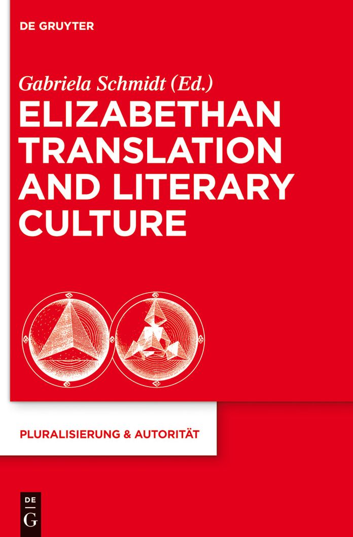 Elizabethan Translation and Literary Culture